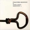 Segrado František & Veselá bída: Nebozízek - CD Segrado František & Veselá bída: Nebozízek - CD