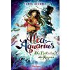 Alea Aquarius 5. Die Botschaft des Regens (Tanya Stewner,Claudia Carls)(Pevná) Alea Aquarius 5. Die Botschaft des Regens (Tanya Stewner,Claudia Carls)(Pevná)