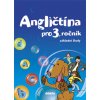 Angličtina učebnice 3. roč. ZŠ Kolářová D. a