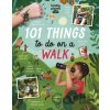 Lonely Planet Kids 101 Things to do on a Walk Lonely Planet Kids 101 Things to do on a Walk