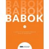 Guide to Business Analysis Body of Knowledge (Babok Guide) (Iiba)(Brožovaná) Guide to Business Analysis Body of Knowledge (Babok Guide) (Iiba)(Brožovaná)