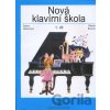 Nová klavírní škola (1. díl) - Milada Borová, Zdena Janžurová Nová klavírní škola (1. díl) - Milada Borová, Zdena Janžurová
