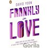 Frankly in Love - David Yoon Frankly in Love - David Yoon