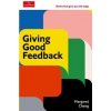 Giving Good Feedback - Margaret Cheng, Economist Books Giving Good Feedback - Margaret Cheng, Economist Books