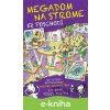 E-kniha Megadom na strome. 52 poschodí - Andy Griffiths E-kniha Megadom na strome. 52 poschodí - Andy Griffiths