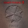 ZEMETRESENI 2 - FINALE (2CD) ZEMETRESENI 2 - FINALE (2CD)