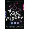 The Cute Psycho The Cute Psycho