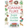 Sugar Cookie Murder (Joanne Fluke)(Brožovaná) Sugar Cookie Murder (Joanne Fluke)(Brožovaná)