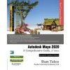 Autodesk Maya 2020 (Prof Sham Tickoo)(Brožovaná) Autodesk Maya 2020 (Prof Sham Tickoo)(Brožovaná)