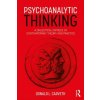 Psychoanalytic Thinking (Donald L Carveth)(Brožovaná) Psychoanalytic Thinking (Donald L Carveth)(Brožovaná)