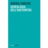 Genealogia dell'auctoritas (Marina Simeone)(Brožovaná) Genealogia dell'auctoritas (Marina Simeone)(Brožovaná)