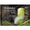 Průvodce po tajemstvích hradů Historie a pověsti moravských hradů - Fučíková Renáta Ježková Alena Průvodce po tajemstvích hradů Historie a pověsti moravských hradů - Fučíková Renáta Ježková Alena