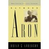 Raymond Aron (Brian C. Anderson)(Brožovaná) Raymond Aron (Brian C. Anderson)(Brožovaná)