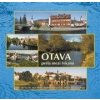 Otava perla mezi řekami - Vladimír Horpeniak, Jan Kavale, Břetislav Pojar Otava perla mezi řekami - Vladimír Horpeniak, Jan Kavale, Břetislav Pojar