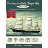AMER-BUILT CLIPPER SHIP 1850-1 (William L. Crothers)(Pevná) AMER-BUILT CLIPPER SHIP 1850-1 (William L. Crothers)(Pevná)