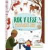Rok v lese (Kris Hirschmannová; Marta Antelo) Rok v lese (Kris Hirschmannová; Marta Antelo)