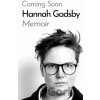 Ten Steps to Nanette - Hannah Gadsby Ten Steps to Nanette - Hannah Gadsby