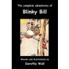 Complete Adventures of Blinky Bill (Dorothy Wall)(Brožovaná) Complete Adventures of Blinky Bill (Dorothy Wall)(Brožovaná)