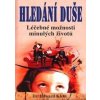 Hledání duše - Edward Klein Hledání duše - Edward Klein