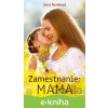 E-kniha Zamestnanie: Mama - Jana Benková E-kniha Zamestnanie: Mama - Jana Benková
