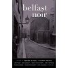 Belfast Noir Belfast Noir