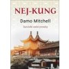 Taoistický NEJ-KUNG Taoistický NEJ-KUNG