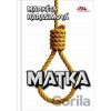 Matka - Markéta Harasimová Matka - Markéta Harasimová
