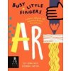 Busy Little Fingers: Art - Eva Wong Nava, Big Picture Press Busy Little Fingers: Art - Eva Wong Nava, Big Picture Press