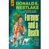 Forever and a Death Forever and a Death