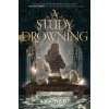 A Study in Drowning (REID AVA)(Pevná) A Study in Drowning (REID AVA)(Pevná)