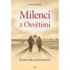 Milenci z Osvětimi Milenci z Osvětimi