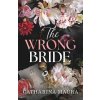 The Wrong Bride - The Windsors 1 The Wrong Bride - The Windsors 1