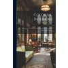 Colonial Interiors; Photographs and Measured Drawings of the Colonial and Early Federal Periods Colonial Interiors; Photographs and Measured Drawings of the Colonial and Early Federal Periods