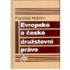 Evropské a české družstevní právo - Helešic František Evropské a české družstevní právo - Helešic František