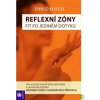 Reflexní zóny - Fit po jediném dotyku Reflexní zóny - Fit po jediném dotyku