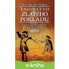 E-kniha Tajomstvo zlatého pokladu - Tina Van der Holland E-kniha Tajomstvo zlatého pokladu - Tina Van der Holland