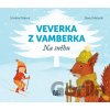 Veverka z Vamberka: Na sněhu - Markéta Pilátová, Daniel Michalík (Ilustrátor) Veverka z Vamberka: Na sněhu - Markéta Pilátová, Daniel Michalík (Ilustrátor)