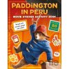 Paddington in Peru: Sticker Activity Book Paddington in Peru: Sticker Activity Book