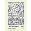 Okolím města Luny Okolím města Luny
