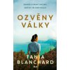 Ozvěny války - Tania Blanchard Ozvěny války - Tania Blanchard