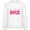 AWDis Sweat Mikina - Nápis - So psami je život krajší - Arktická biela - XS - Dámske AWDis Sweat Mikina - Nápis - So psami je život krajší - Arktická biela - XS - Dámske