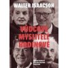 Vůdcové, myslitelé, hrdinové - Walter Isaacson Vůdcové, myslitelé, hrdinové - Walter Isaacson