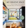 My Creative Space: How to Design Your Home to Stimulate Ideas and Spark Innovation (Donald Rattner)(Pevná) My Creative Space: How to Design Your Home to Stimulate Ideas and Spark Innovation (Donald Rattner)(Pevná)