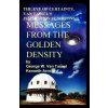EYE OF CERTAINTY. VAN TASSEL'S INSPIRATIONAL WRITINGS Messages from the Golden Density EYE OF CERTAINTY. VAN TASSEL'S INSPIRATIONAL WRITINGS Messages from the Golden Density