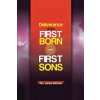 Deliverance of the Firstborn and First Sons Deliverance of the Firstborn and First Sons