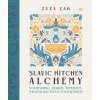 Slavic Kitchen Alchemy: Nourishing Herbal Remedies, Magical Recipes & Folk Wisdom Slavic Kitchen Alchemy: Nourishing Herbal Remedies, Magical Recipes & Folk Wisdom