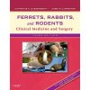 Ferrets, Rabbits, and Rodents Ferrets, Rabbits, and Rodents