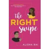 Right Swipe (Alisha Rai)(Brožovaná) Right Swipe (Alisha Rai)(Brožovaná)