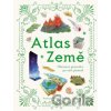 Atlas Země - Richard Bonson (ilustrátor), Susanna van Rose Atlas Země - Richard Bonson (ilustrátor), Susanna van Rose