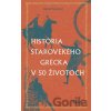 História starovekého Grécka v 50 životoch - David Stuttard História starovekého Grécka v 50 životoch - David Stuttard